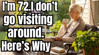 If You’re Over 70, Here’s Why You Might Stop Visiting People – 6 Eye-Opening Truths
