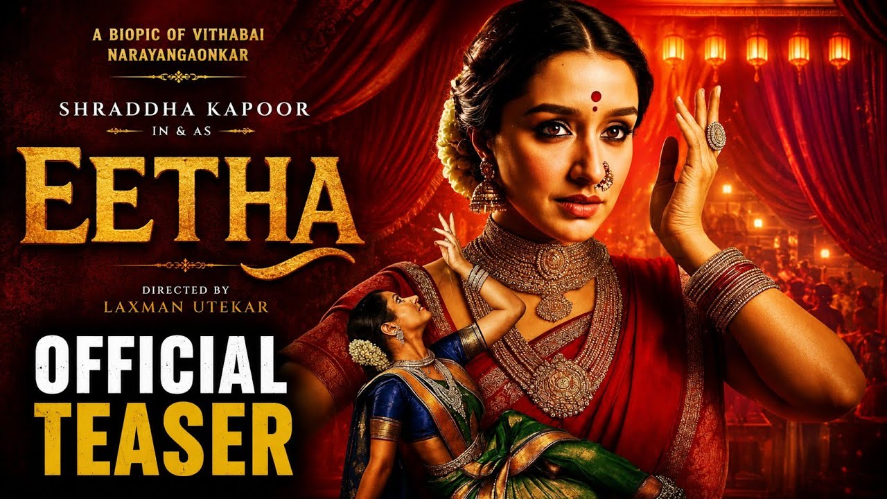 Eetha Official Teaser | Shraddha Kapoor | Dinesh Vijan | Bollywood Movie Review