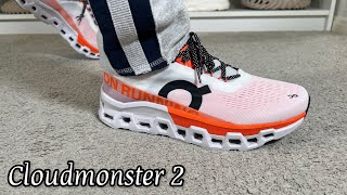 On Running Cloudmonster 2 Review& On foot