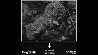 Holy Death - Moral Terror Vol. 2 [Full EP - 2022]