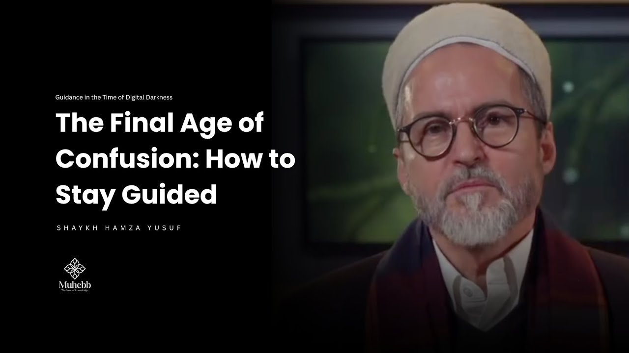 Защита вашей веры во времена массового обмана — Шейх Хамза Юсуф
