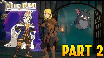 Ni no Kuni: Cross Worlds - Gameplay Walkthrough Part 2 (Android/iOS)