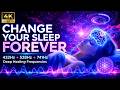 This 432Hz + 528Hz + 741Hz Mix Will Change Your Sleep Forever  (Deep Healing Frequencies)