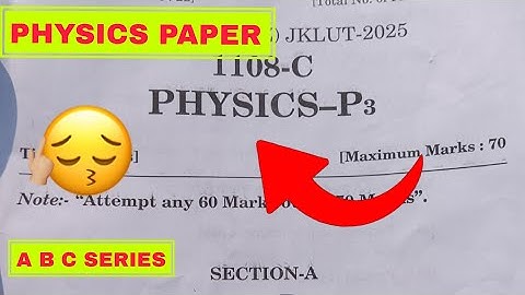 JKBOSE PHYSICS PAPER CLASS 12TH || A, B AND C SERIES | JKBOSE 2025 || CLASS 12TH JKBOSE SOLVED PAPER