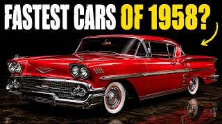 10 Fastest American Cars of 1958 — You Won’t Believe What Was #1