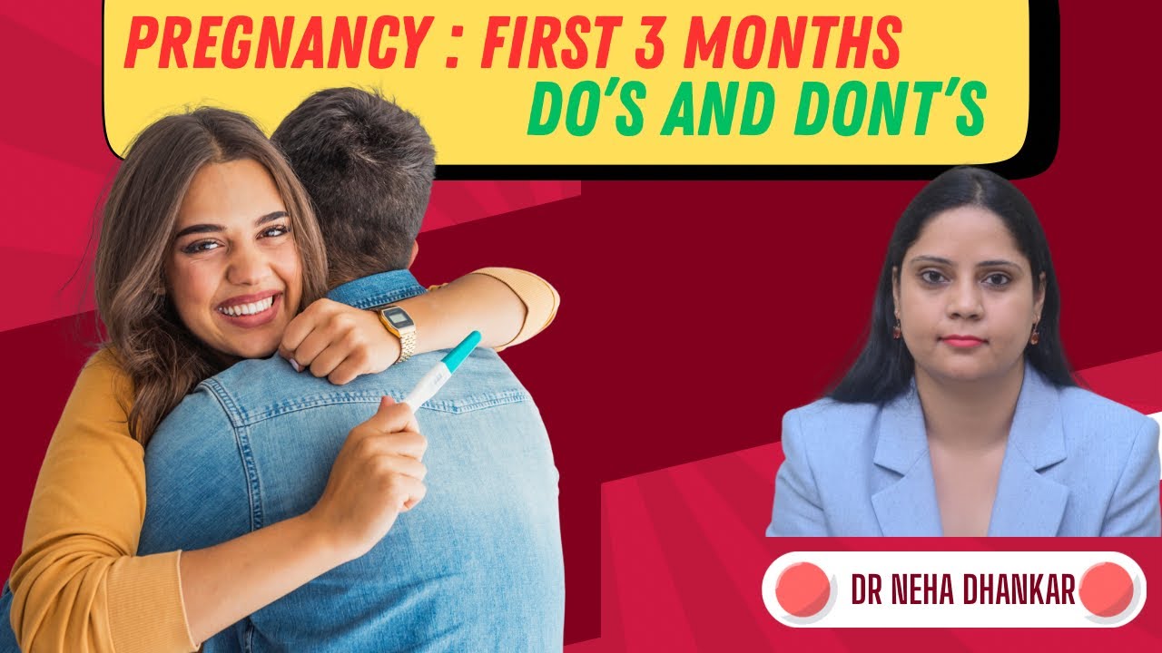 First 3 Months of Pregnancy: What to Do and What NOT to Do (Doctor’s Complete Guide) 