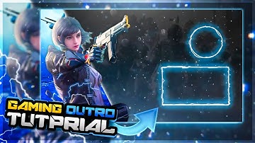 Make Cool Gaming Outro On Android | Gaming Outro Tutorial On Android