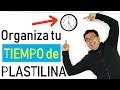 Como organizar tu tiempo de Plastilina - Mi mundo de Plastilina