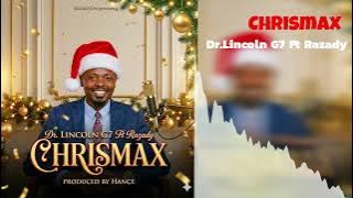 Dr.LINCOLN G7 ft RAZADY -CHRISMAS(official audio)