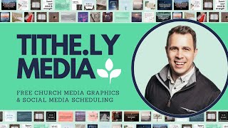 Tithe.ly Media - Free Church Media Graphics & Social Media Scheduling screenshot 3