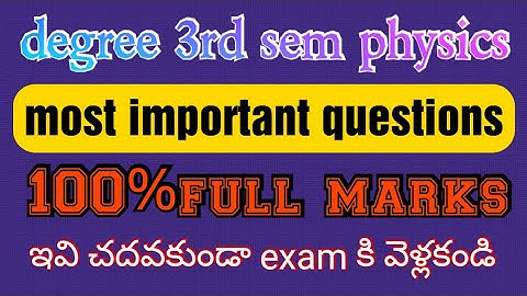 degree 3rd sem physics most important questions and model question paper