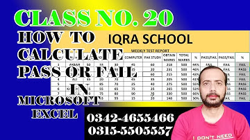 How to Calculate Pass or Fail in Excel in Urdu - Class No 20|excel mian pass or fail Excel powerfull
