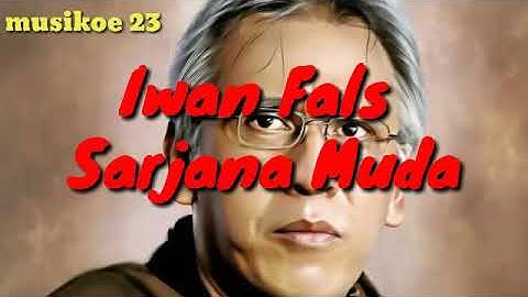 Iwan Fals - Sarjana Muda