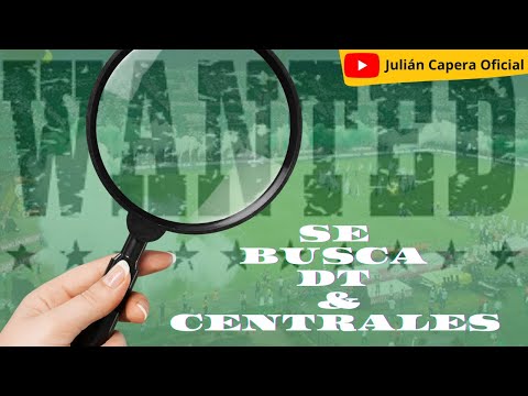 🚨🕵🏼‍♂️ ATLÉTICO NACIONAL: SE BUSCA DT & CENTRALES.