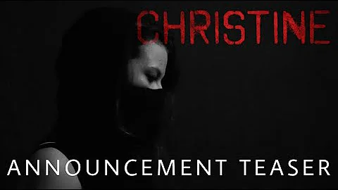 Christine - Announcement Teaser (2021) Action Noir...