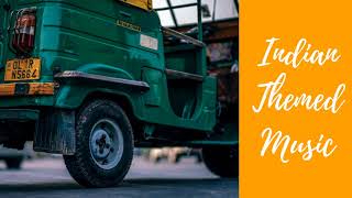 Indian Themed Music - Background Music