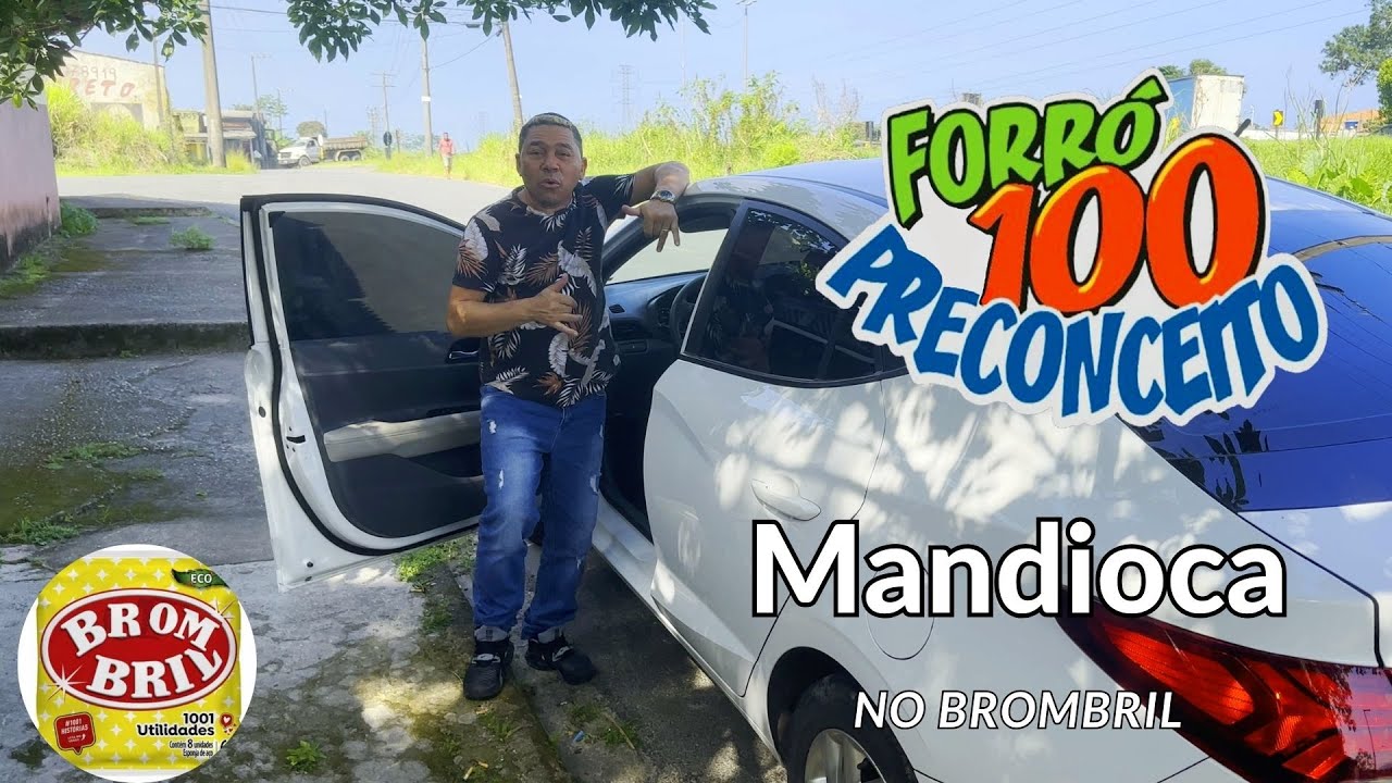 OLHOU SORRIU MANDIOCA NO BOMBRIL - FORRÓ 100 PRECONCEITO - YouTube