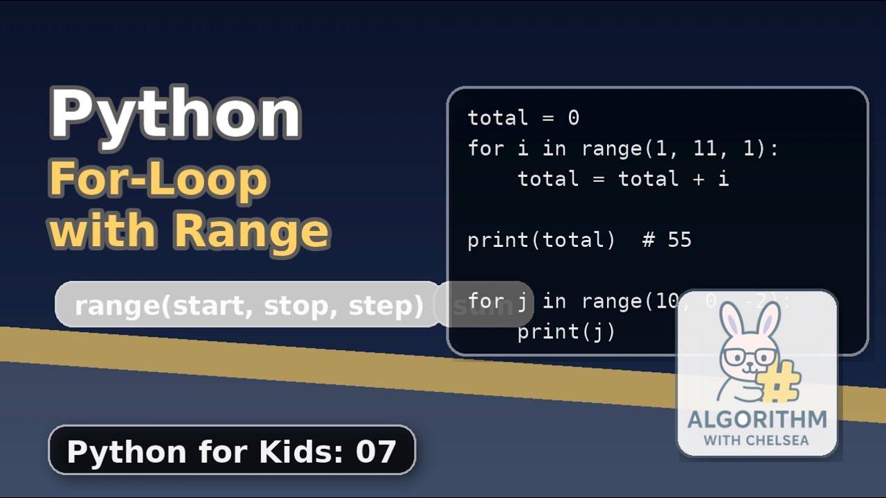 Python For Loop with Range (Python for Kids 07) - YouTube