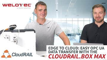 Edge to Cloud: Easy OPC UA Data Transfer with the CloudRail.Box Max