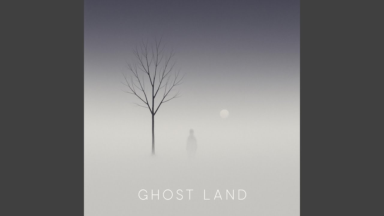 Ghost Land