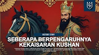 Seberapa Berpengaruhnya Kekaisaran Kushan Di Jalur Sutra #history #story #kushan