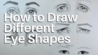 How to Draw Different Eye Shapes