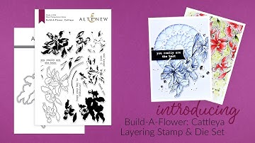 Altenew Stamp Intro - Build-A-Flower: Cattleya