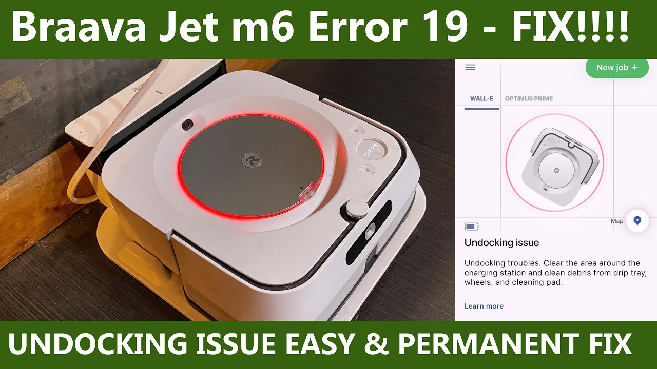 iRobot Braava Jet m6 Error 19 Undocking Problem FIX 