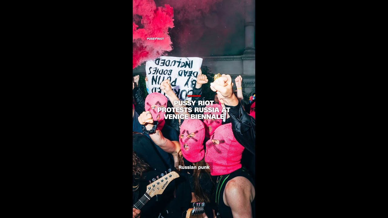 Pussy Riot protests Russia at Venice Biennale