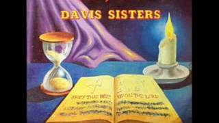 The Famous Davis Sisters:  He's Mine chords