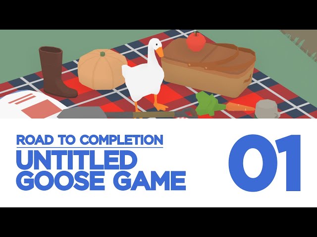 UNTITLED GOOSE GAME, Trophy Guide