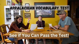 Giving my Family an Appalachian Vocabulary Test