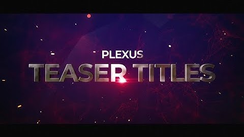 Plexus Teaser Titles Premiere Pro Templates