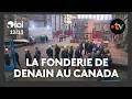 Une fonderie de Denain fabrique une turbine hors norme pour Montréal