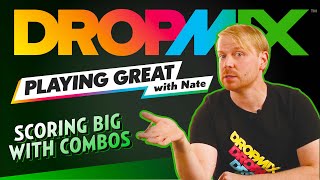 DropMix - Playing Great With Nate: Scoring Big With Combos