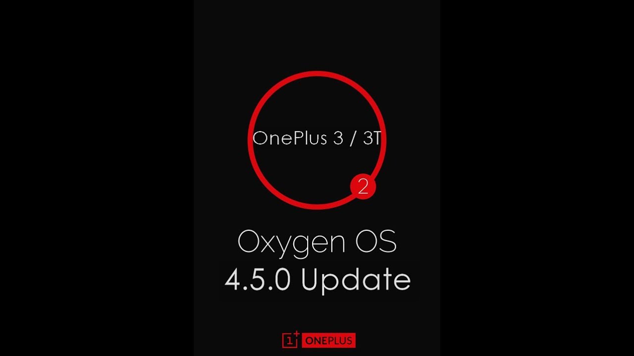 OnePlus 3 / 3T OxygenOS 4.5.0 Android 7.1.1 Quick Look