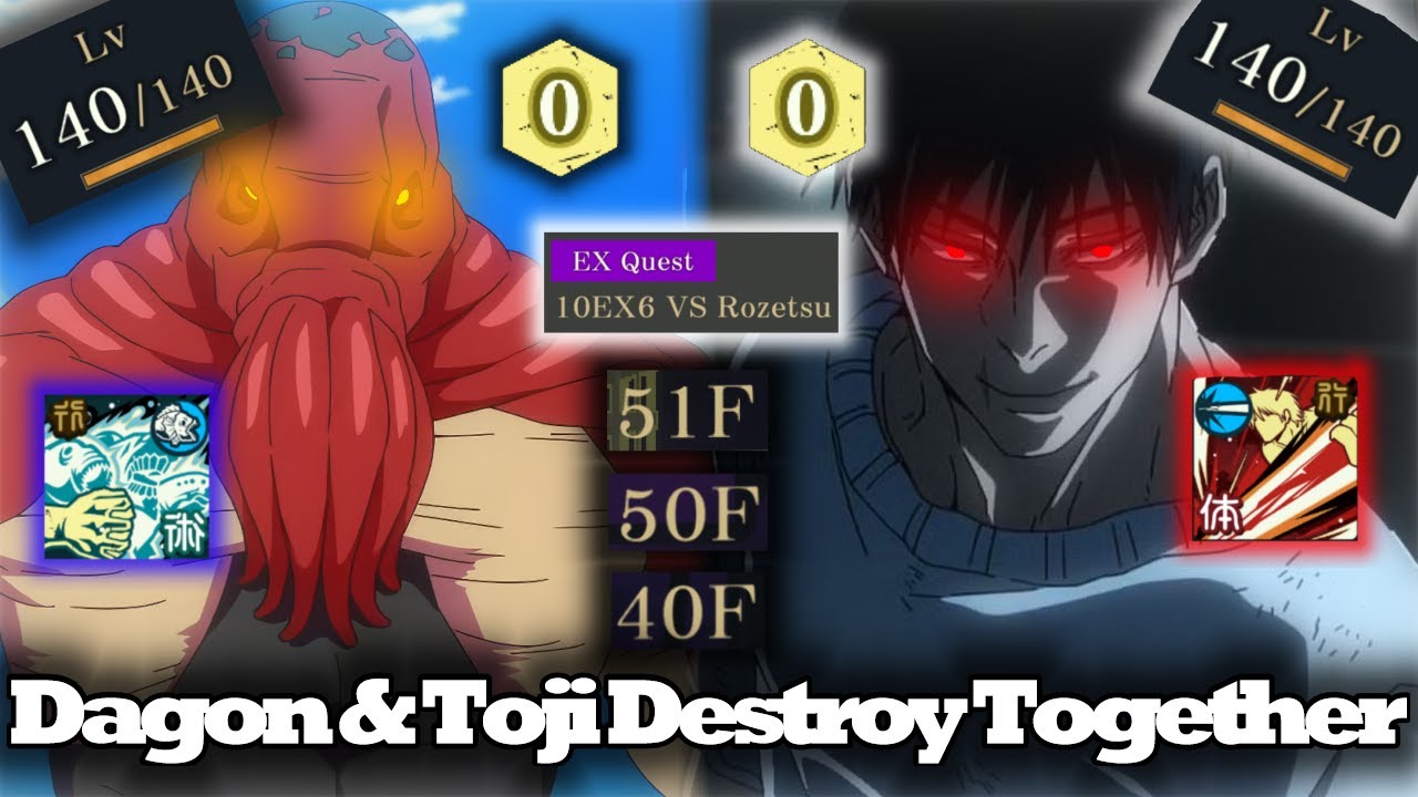 Dagon & Toji can destroy these floors, Ex Battle as a duo | Floors 40, 50, 51, and CH 10 EX Battle 6