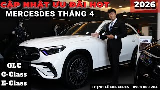 Cập Nhật Ưu Đãi Mercedes Đầu 2026, C200 Plus và GLC200 Ưu Đãi Cực Tốt