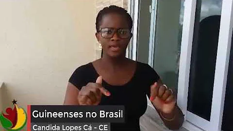Guineenses no Brasil - Candida Lopes C / CE