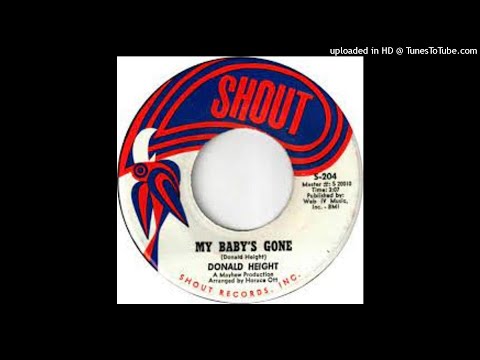 DONALD HEIGHT - MY BABY'S GONE