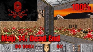 Revolution! (100%) Walkthrough: Map 14 - Dead End