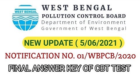 FINAL ANSWER KEY OF CBT II WEST BENGAL POLLUTION CONTROL BOARD II WBPCB