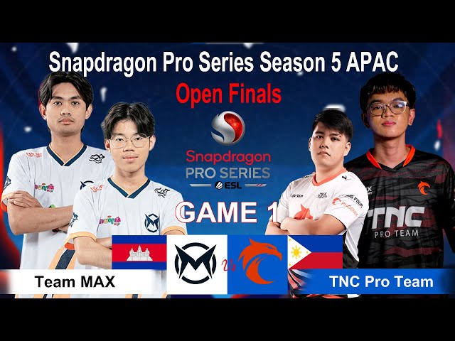 Game 1 - Team Max Vs TNC Pro Team | Snapdragon Pro Series Season 5 APAC -Open Final class=