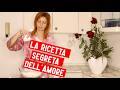 La ricetta segreta dell'amore (da seguire non solo a San Valentino)