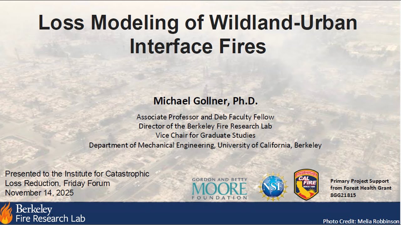 ICLR Friday Forum: Loss modelling of WUI fires (Nov. 14, 2025)