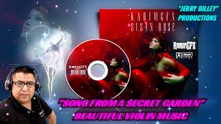 SONG FROM A SECRET GARDEN - BEAUTIFUL VIOLIN MUSIC