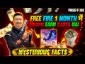 FREE FIRE 1 MONTH MEIN KITNA EARN KARTA HAI ?😲 || UNKNOWN & MYSTERIOUS FACTS || GAREENA FREE FIRE