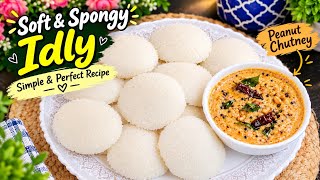Soft & Fluffy Idli Recipe 😍 | South Indian Idly with Peanut Chutney | Easy Breakfast Recipe  screenshot 5
