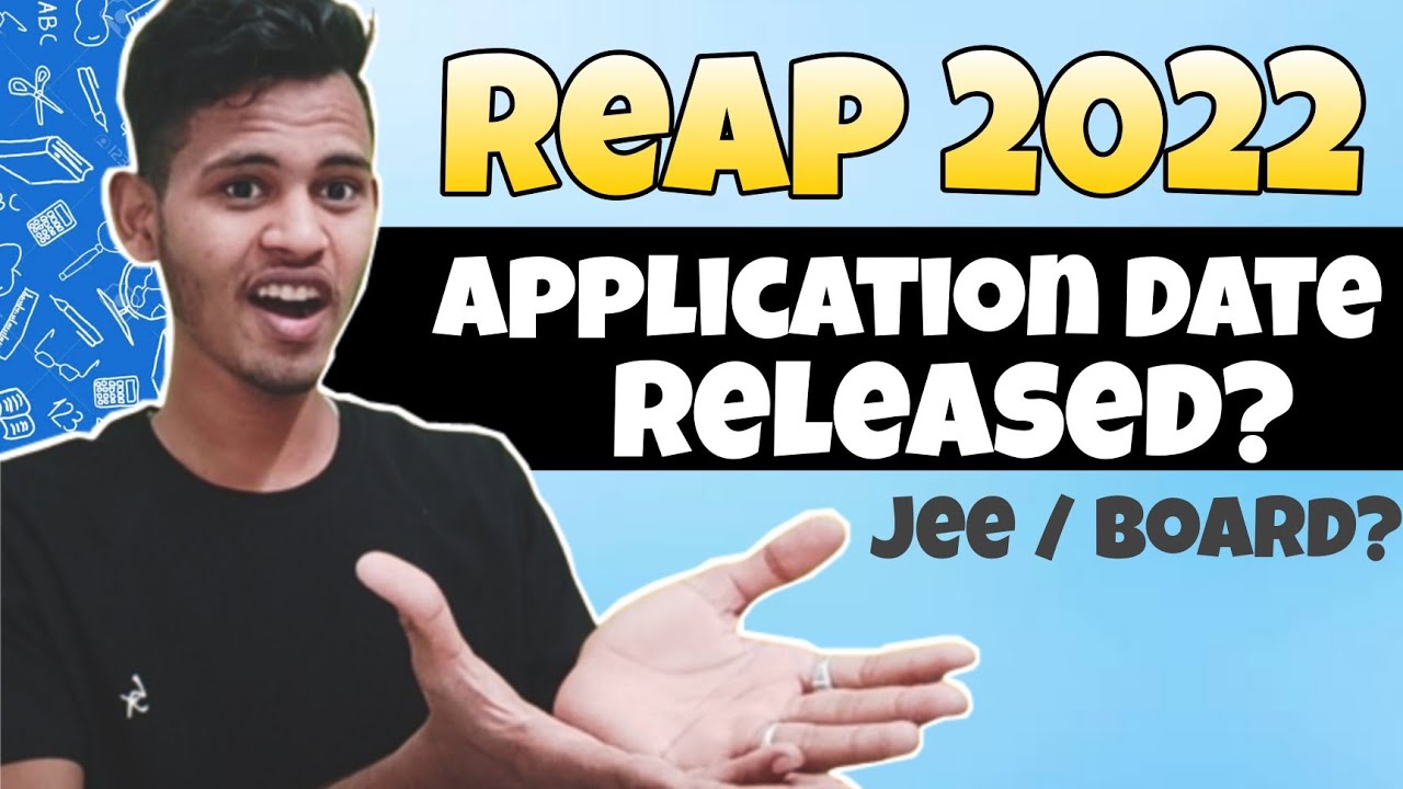 REAP 2022 -Application Form Date, Cut-off | Deepak Chouhan