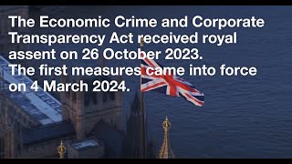 Economic Crime and Corporate Transparency Act 2023: the story so far